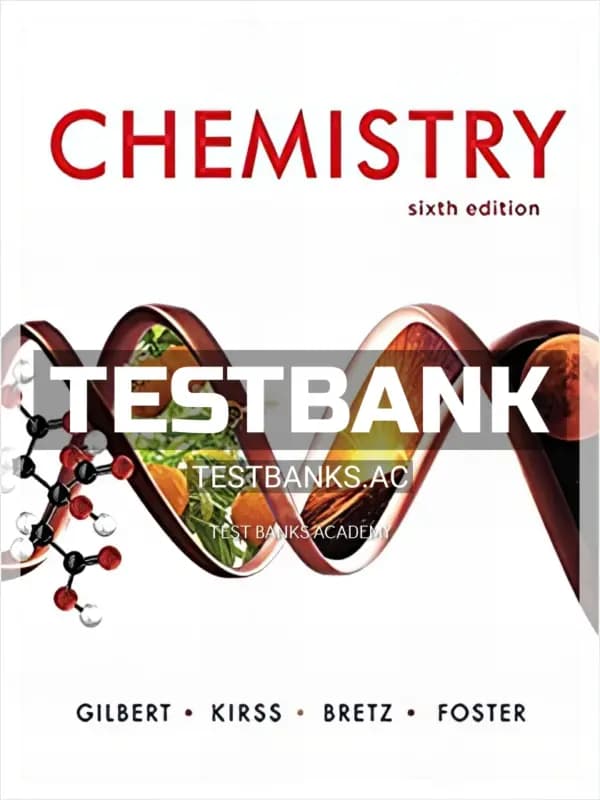 Cover for Test Bank for Chemistry 6th Edition by Gilbert