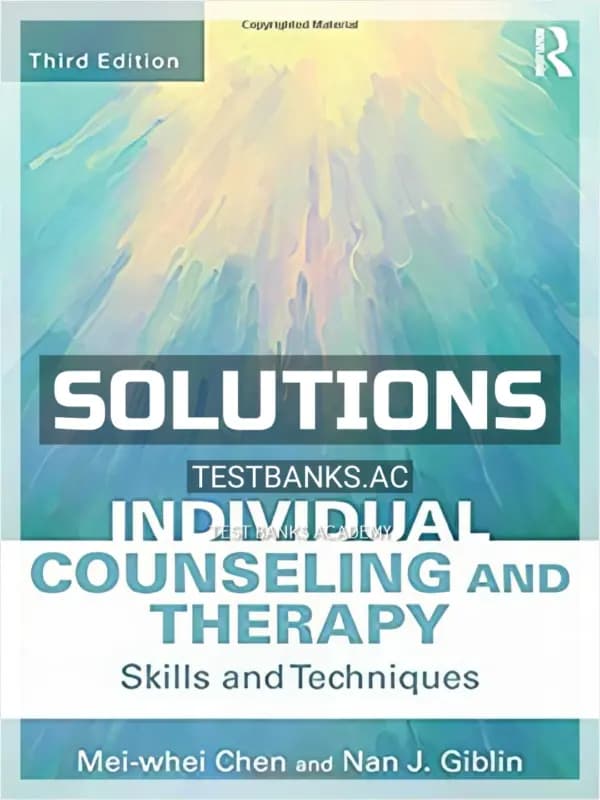 Cover for Solutions Manual for Individual Counseling and Therapy Skills and Techniques 3rd Edition by Chen