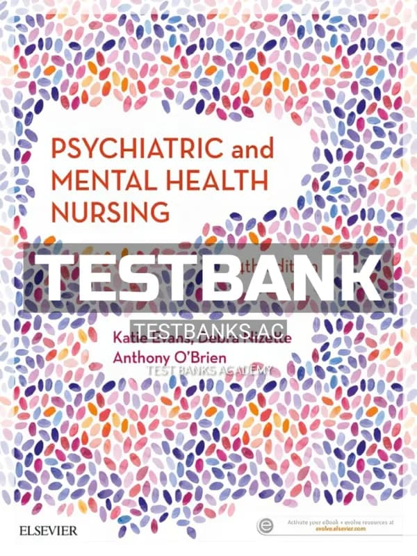 Cover for Test Bank for Psychiatric & Mental Health Nursing 4th Edition by Evans