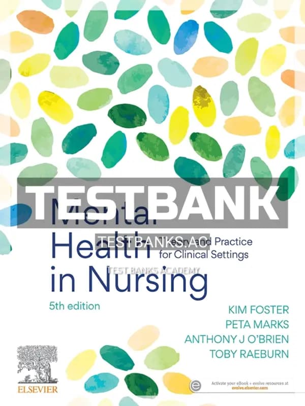 Cover for Test Bank for Mental Health in Nursing 5th Edition by Foster