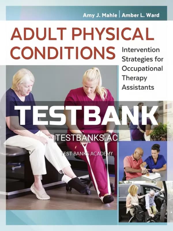 Cover for Test Bank for Adult Physical Conditions 1st Edition by Mahle