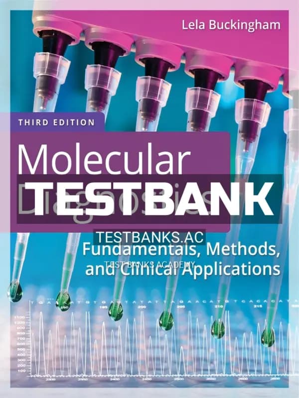 Cover for Test Bank for Molecular Diagnostics 3rd Edition by Buckingham