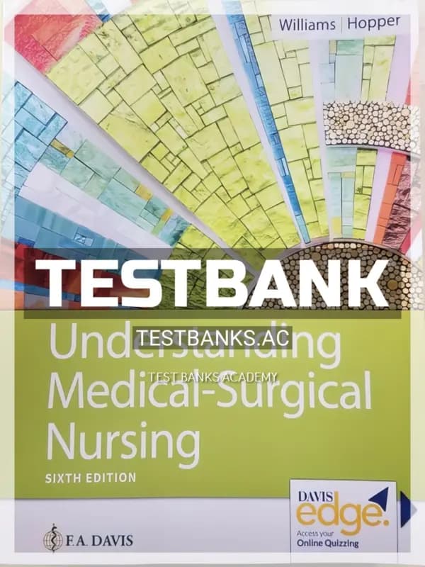 Cover for Test Bank for Understanding Medical Surgical Nursing 6th Edition by Williams
