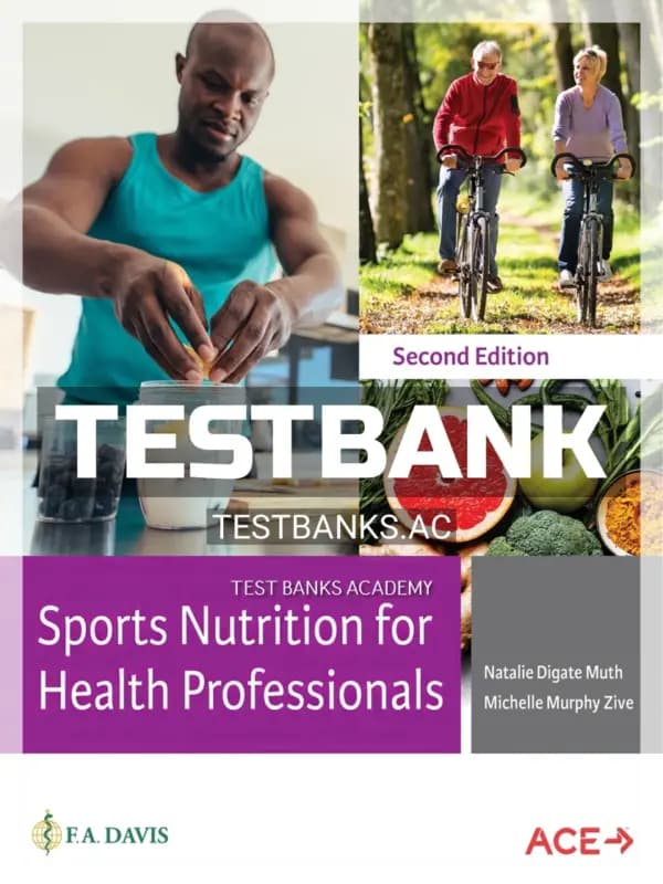 Cover for Test Bank for Sports Nutrition for Health Professionals 2nd Edition by Muth