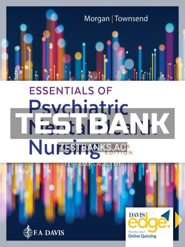 Cover for Test Bank for Essentials of Psychiatric Mental Health Nursing 8th Edition by Morgan