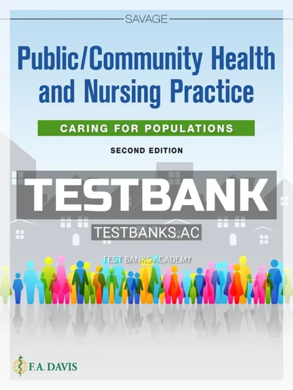 Cover for Test Bank for Public Community Health and Nursing Practice 2nd Edition by Savage