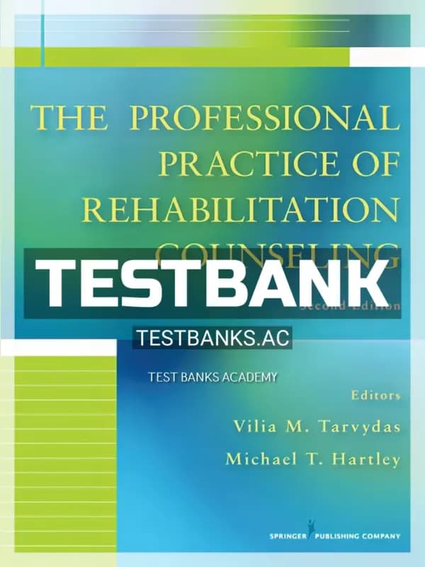 Cover for Test Bank for Professional Practice of Rehabilitation Counseling 2nd Edition by Tarvydas