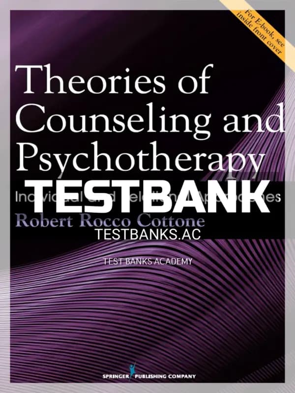 Cover for Test Bank for Theories of Counseling and Psychotherapy Individual and Relational Approaches 1st Edition by Cottone