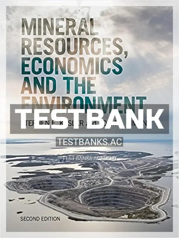 Cover for Test Bank for Mineral Resources Economics and the Environment 2nd Edition by Kesler