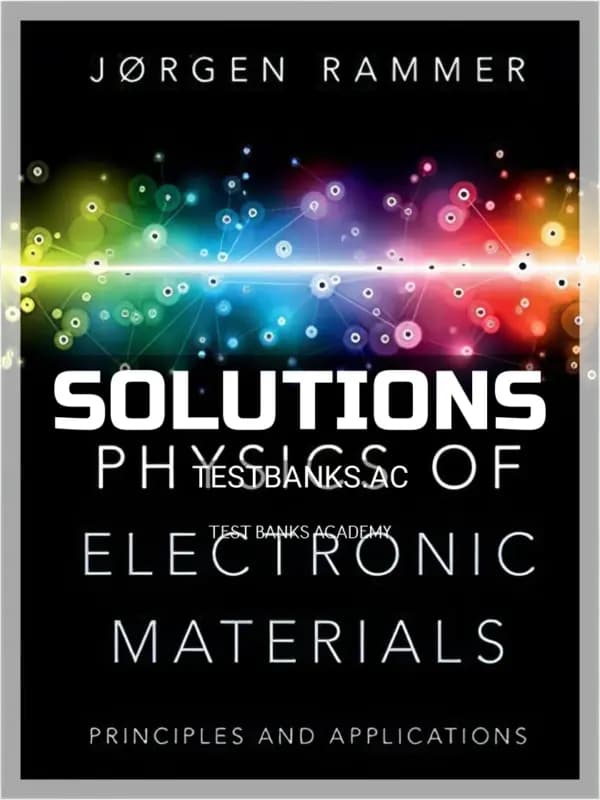 Cover for Solutions Manual for Physics of Electronic Materials Principles and Applications 1st Edition by Rammer