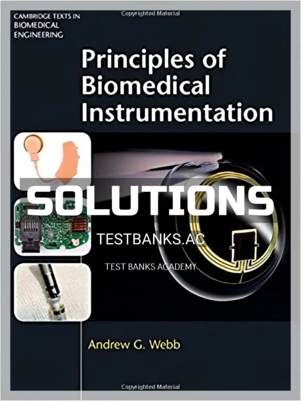 Cover for Solutions Manual for Principles of Biomedical Instrumentation 1st Edition by Webb