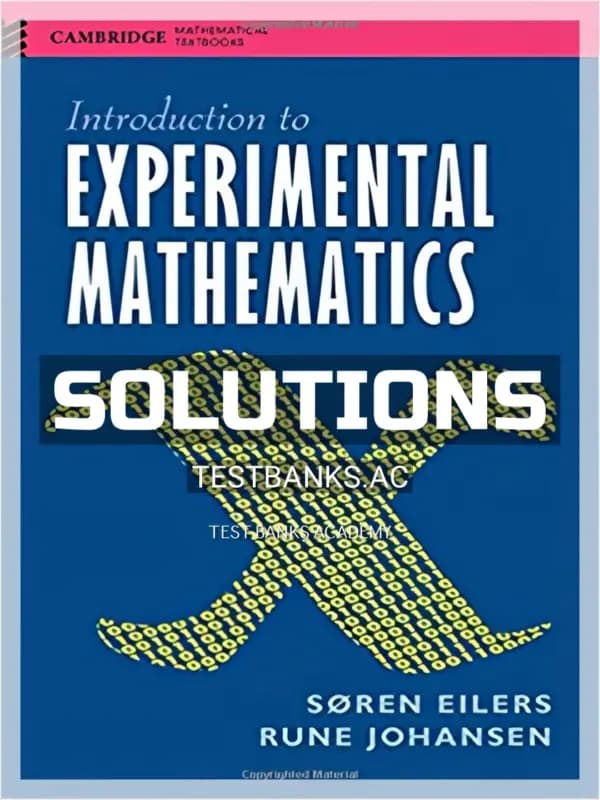 Cover for Solutions Manual for Introduction to Experimental Mathematics 1st Edition by Eilers