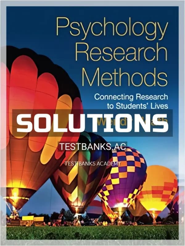 Cover for Solutions Manual for Psychology Research Methods Connecting Research to Students Lives 1st Edition by Heath