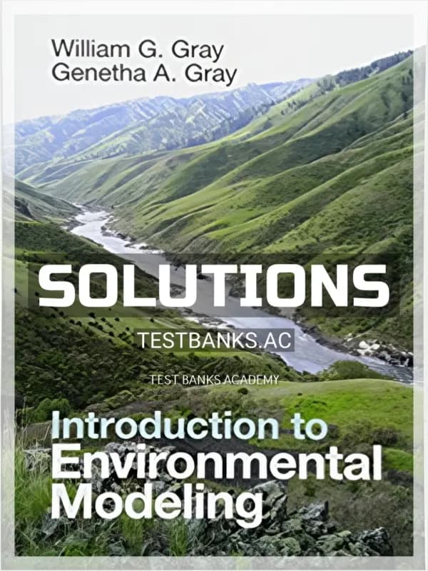 Cover for Solutions Manual for Introduction to Environmental Modeling 1st Edition by Gray