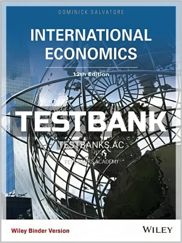 Cover for Test Bank for International Economics 12th Edition by Salvatore