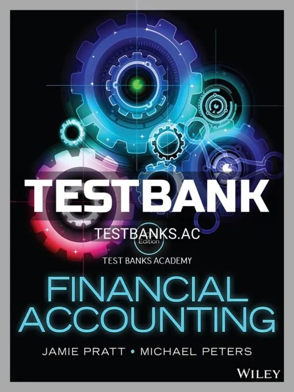 Cover for Test Bank for Financial Accounting in an Economic Context 10th Edition by Pratt