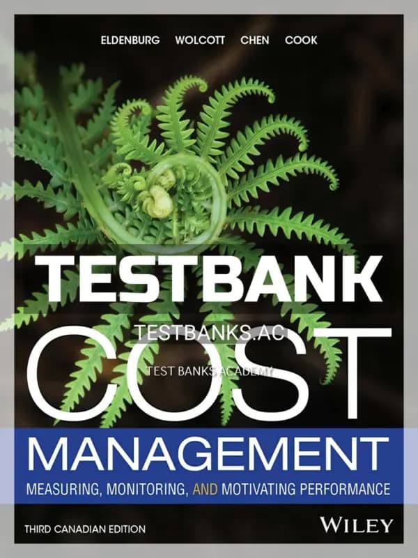 Test Bank for Cost Management 3rd CA Edition by Eldenburg cover