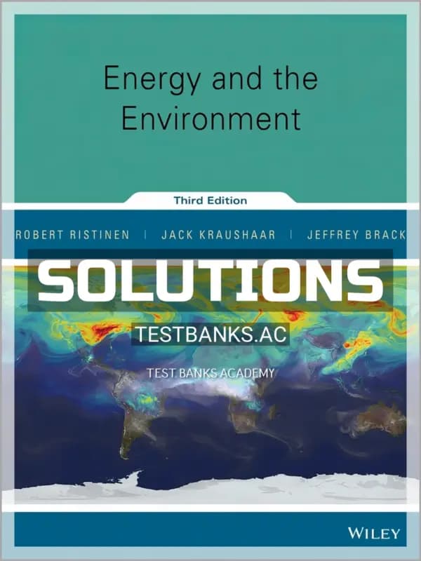 Cover for Solutions Manual for Energy and the Environment 3rd Edition by Ristinen
