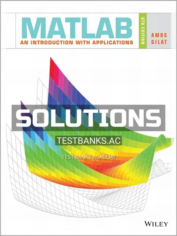 Cover for Solutions Manual for MATLAB An Introduction with Applications 6th Edition by Gilat