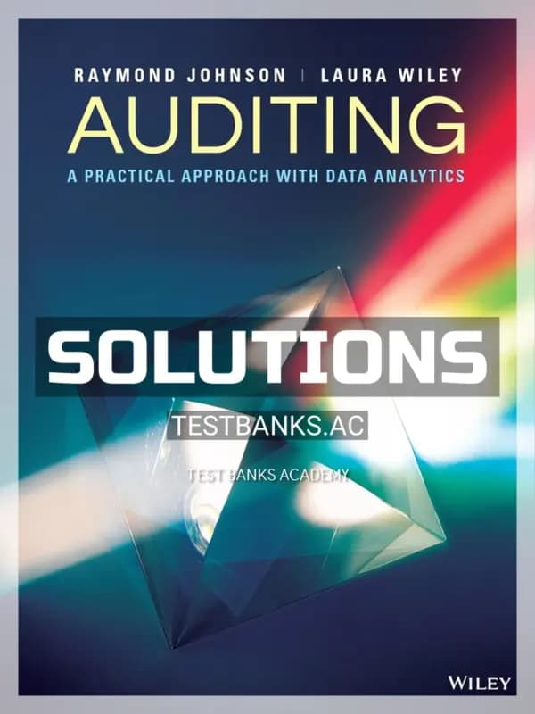 Cover for Solutions Manual for Auditing A Practical Approach with Data Analytics Enhanced eText 1st Edition by Johnson