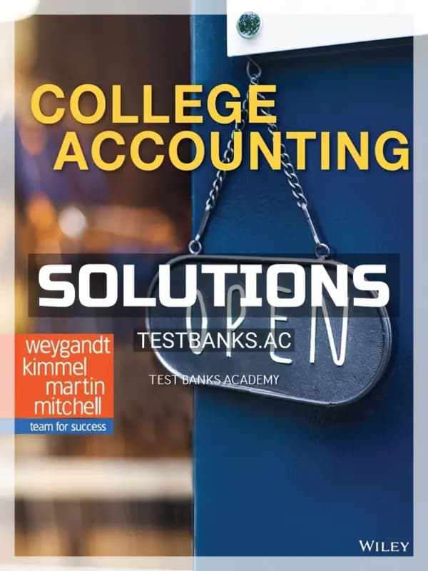 Cover for Solutions Manual for College Accounting 1st Edition by Weygandt