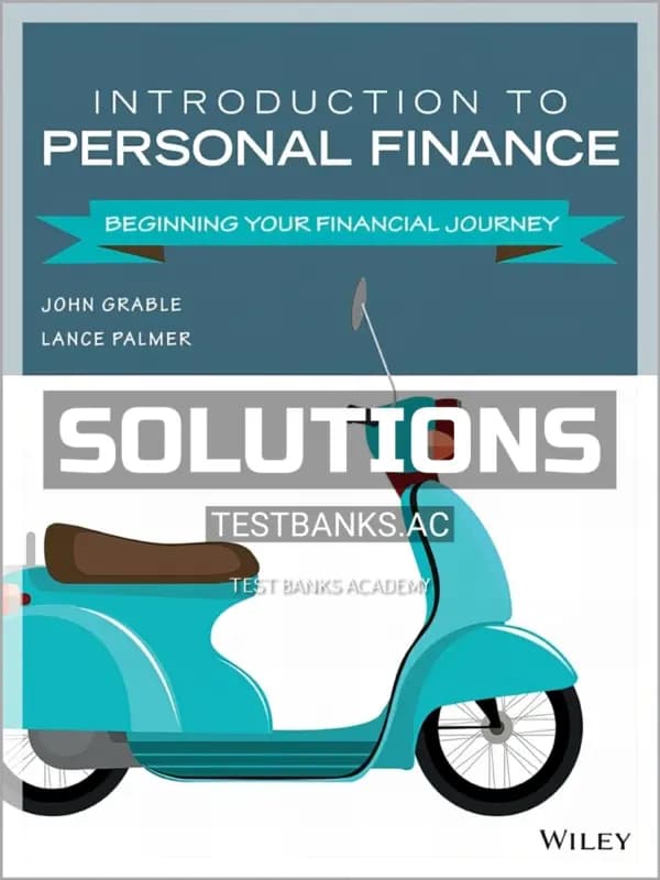 Cover for Solutions Manual for Introduction to Personal Finance Beginning Your Financial Journey 1st Edition by Grable