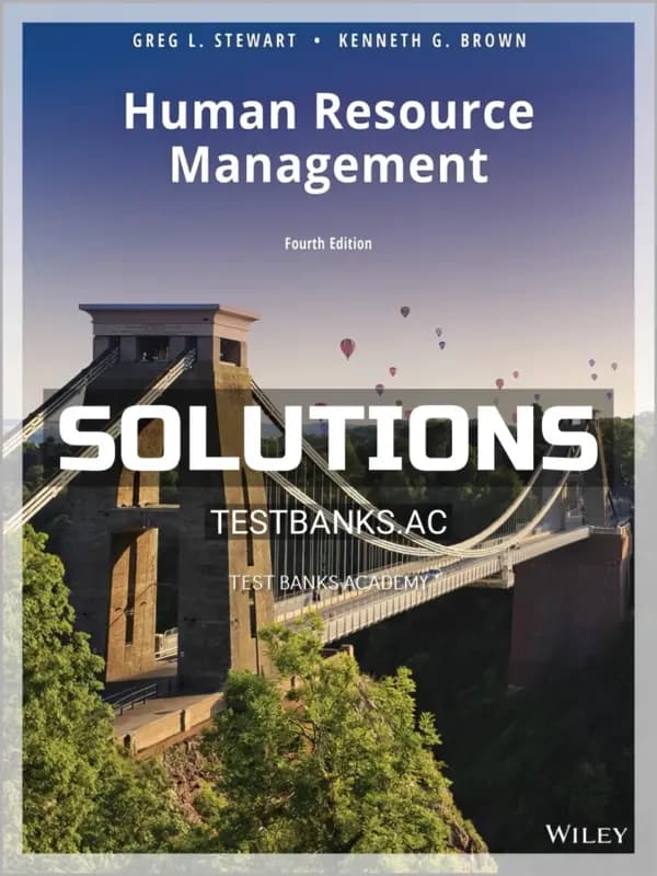 Cover for Solutions Manual for Human Resource Management 4th Edition by Stewart