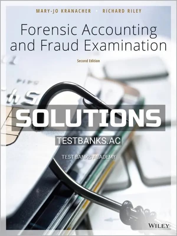 Solutions Manual for Forensic Accounting and Fraud Examination 2nd Edition by Kranacher cover