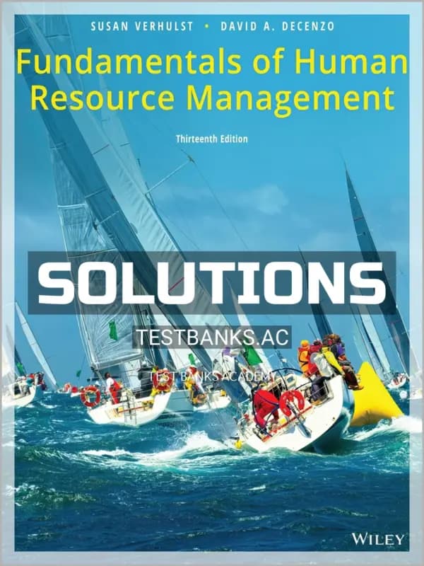Cover for Solutions Manual for Fundamentals of Human Resource Management 13th Edition by Verhulst