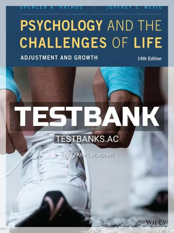 Cover for Test Bank for Psychology and the Challenges of Life 14th Edition by Rathus