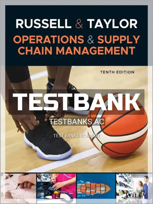 Cover for Test Bank for Operations and Supply Chain Management 10th Edition by Russell