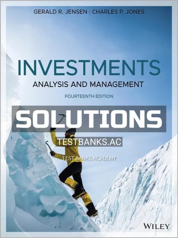 Cover for Solutions Manual for Investments Analysis and Management 14th Edition by Jones