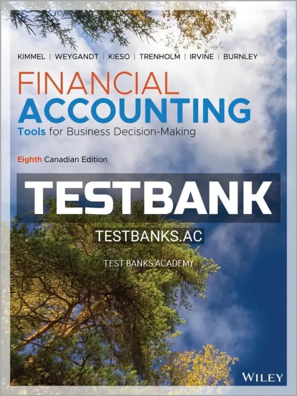 Cover for Test Bank for Financial Accounting 8th CA Edition by Kimmel