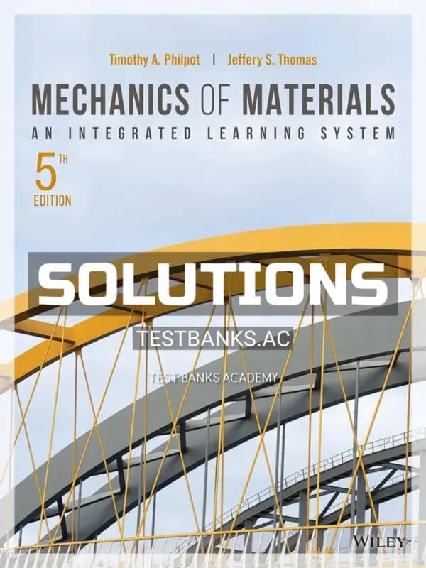 Cover for Solutions Manual for Mechanics of Materials An Integrated Learning System 5th Edition by Philpot