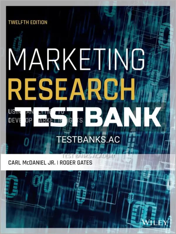Cover for Test Bank for Marketing Research 12th Edition by McDaniel