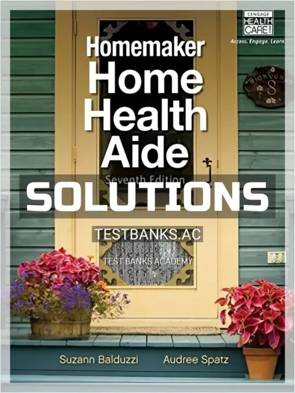 Cover for Solutions Manual for Homemaker Home Health Aide 7th Edition by Balduzzi