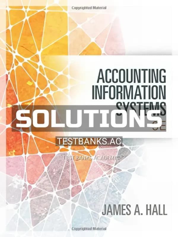 Cover for Solutions Manual for Accounting Information Systems 9th Edition by Hall