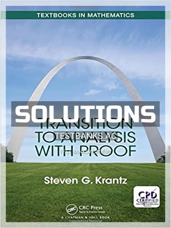 Cover for Solutions Manual for Transition to Analysis with Proof 1st Edition by Krantz