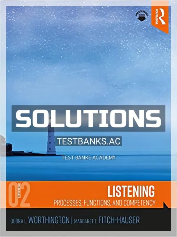 Cover for Solutions Manual for Listening Processes Functions and Competency 2nd Edition by Worthington