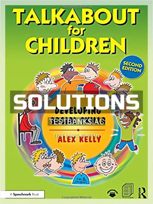 Cover for Solutions Manual for Talkabout for Children 2 Developing Social Skills 2nd Edition by Kelly