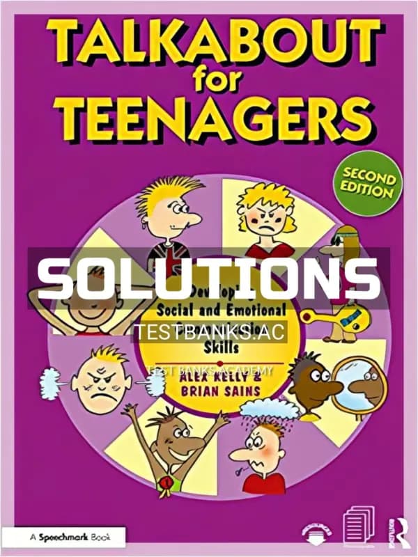 Cover for Solutions Manual for Talkabout for Teenagers Developing Social and Emotional Communication Skills 2nd Edition by Kelly