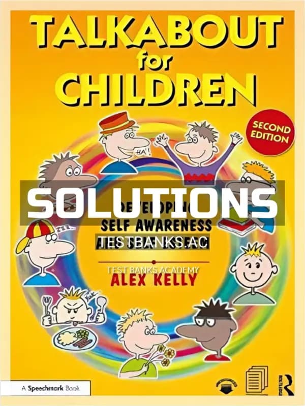 Cover for Solutions Manual for Talkabout for Children 1 Developing Self Awareness and Self Esteem 2nd Edition by Kelly