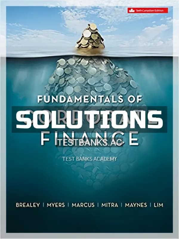 Cover for Solutions Manual for Fundamentals of Corporate Finance 6th CA Edition by Brealey