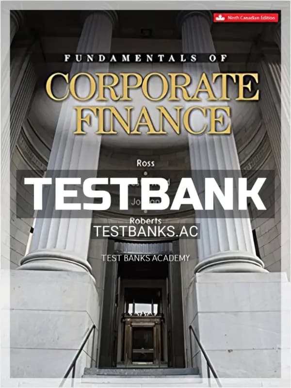 Cover for Test Bank for Fundamentals of Corporate Finance 9th CA Edition by Ross
