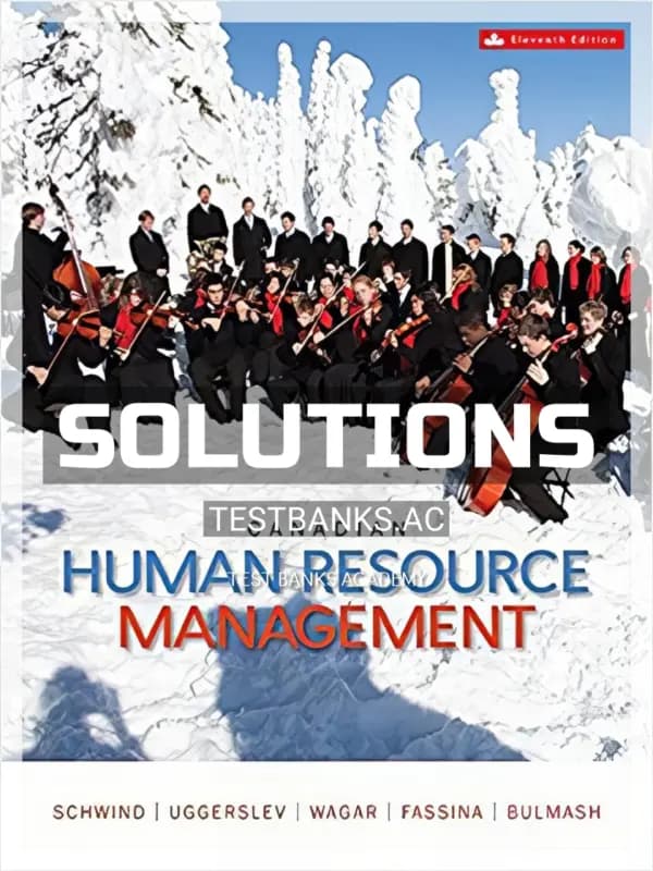 Cover for Solutions Manual for Canadian Human Resource Management 11th CA Edition by Schwind