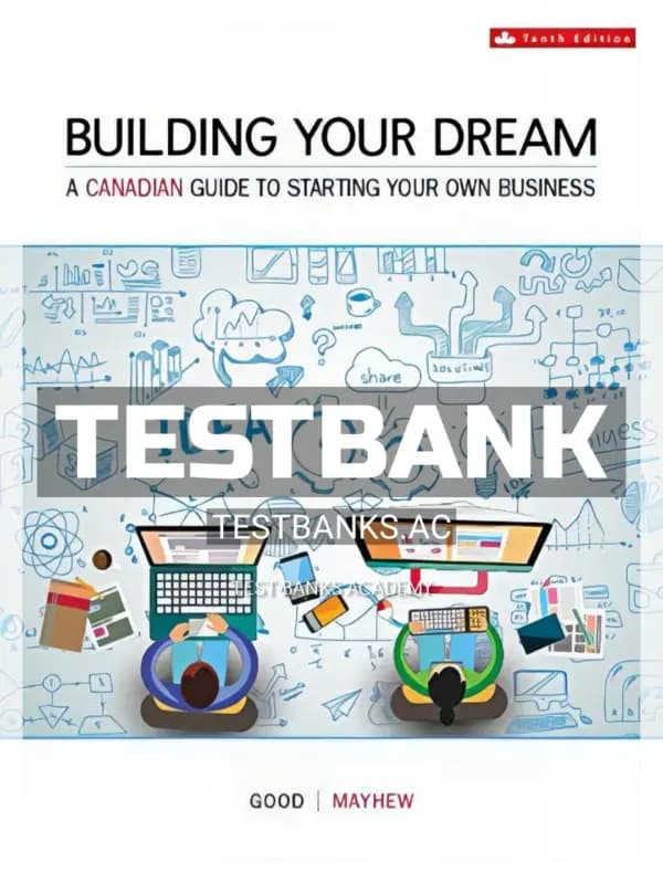 Cover for Test Bank for Building Your Dream 10th CA Edition by Good