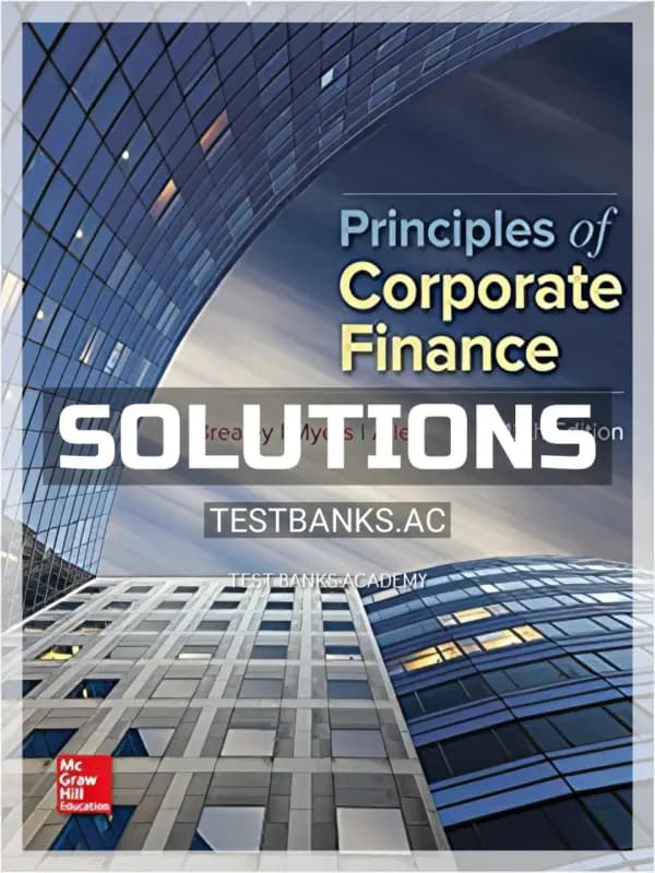 Cover for Solutions Manual for Principles of Corporate Finance 12th Edition by Brealey