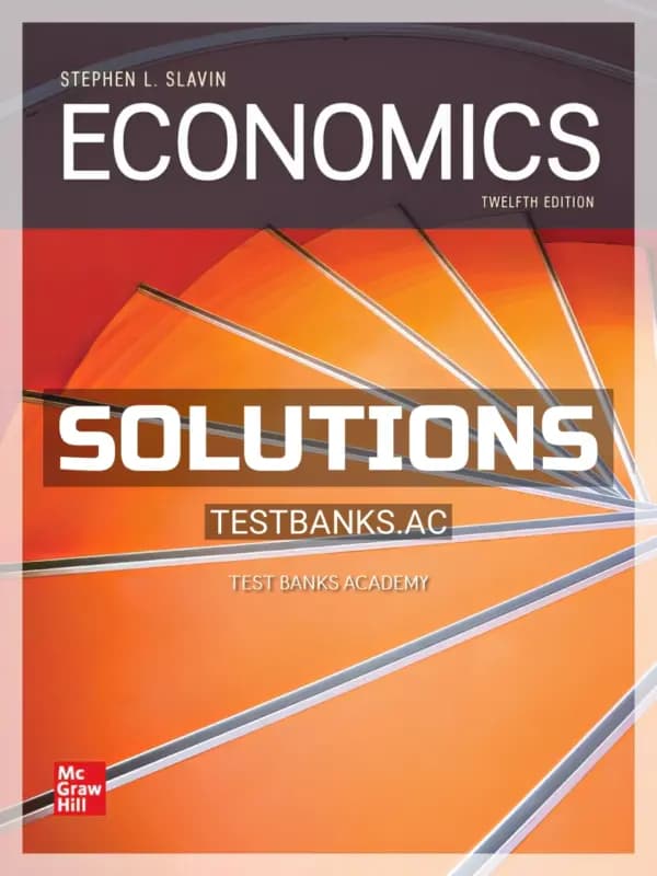 Cover for Solutions Manual for Economics 12th Edition by Slavin
