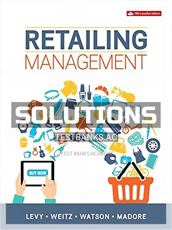 Cover for Solutions Manual for Retailing Management 5th CA Edition by Levy