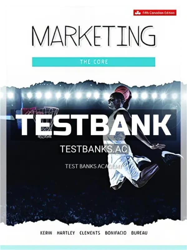 Cover for Test Bank for Marketing The Core 5th CA Edition by Kerin